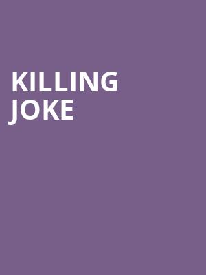 Killing Joke at Eventim Hammersmith Apollo